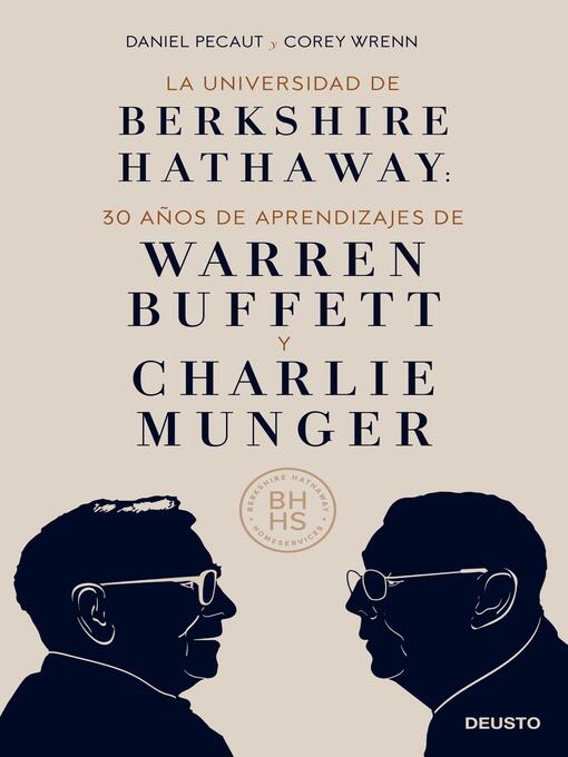 Title details for La Universidad de Berkshire Hathaway by Daniel Pecaut y Corey Wrenn - Available